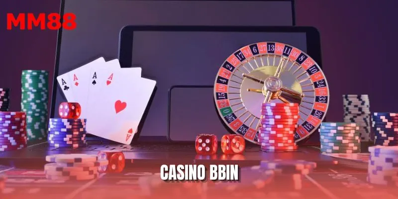 Casino BBIN